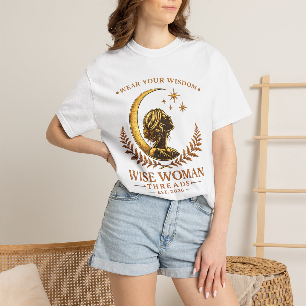 Wise Woman Threads Founder Tee- Wear Your Wisdom