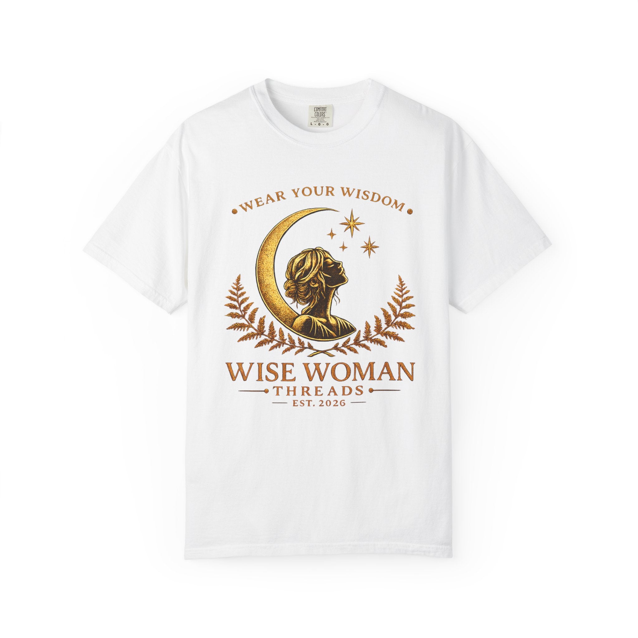 Wise Woman Threads Founder Tee- Wear Your Wisdom
